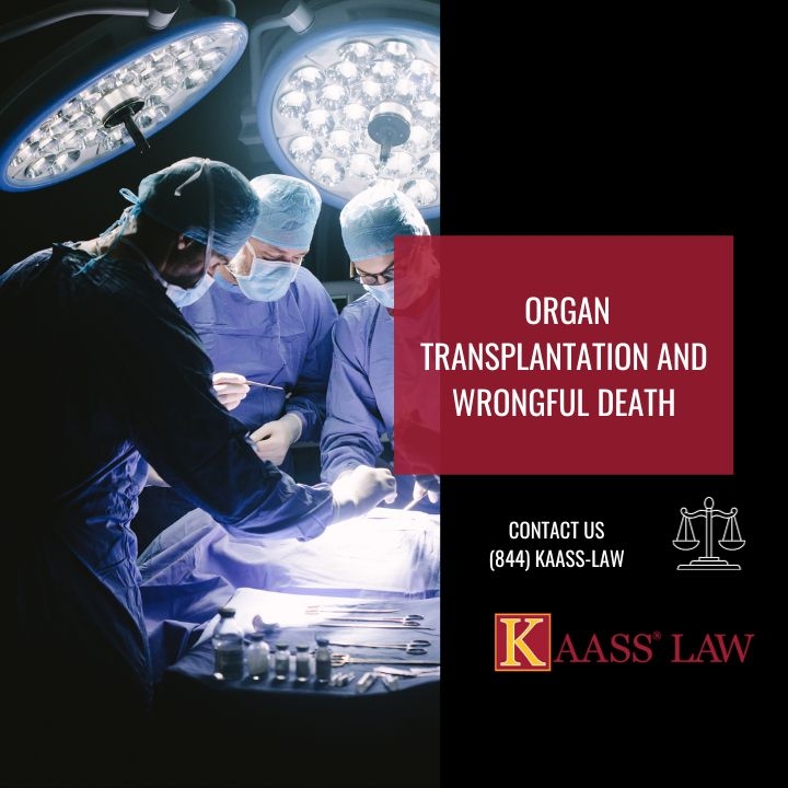 Organ Transplantation and Wrongful Death
