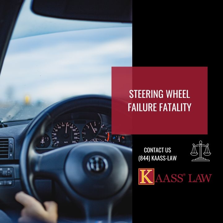 Steering Wheel Failure Fatality