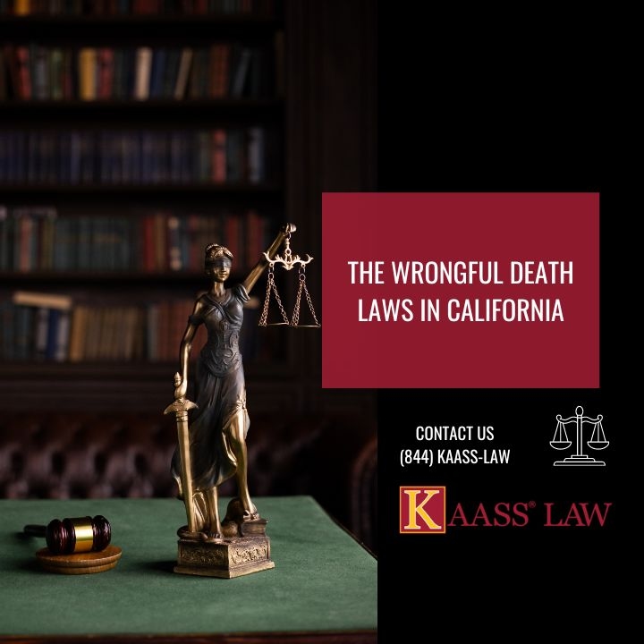 The Wrongful Death Laws in California