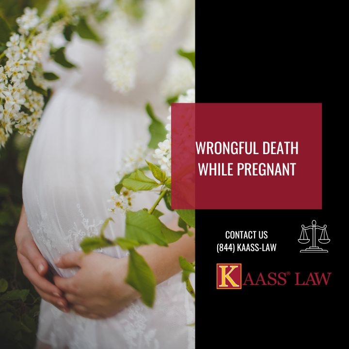 Wrongful Death While Pregnant