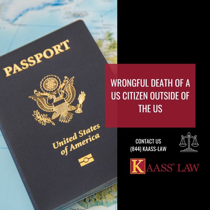 US Citizen Wrongful Death Outside of the US