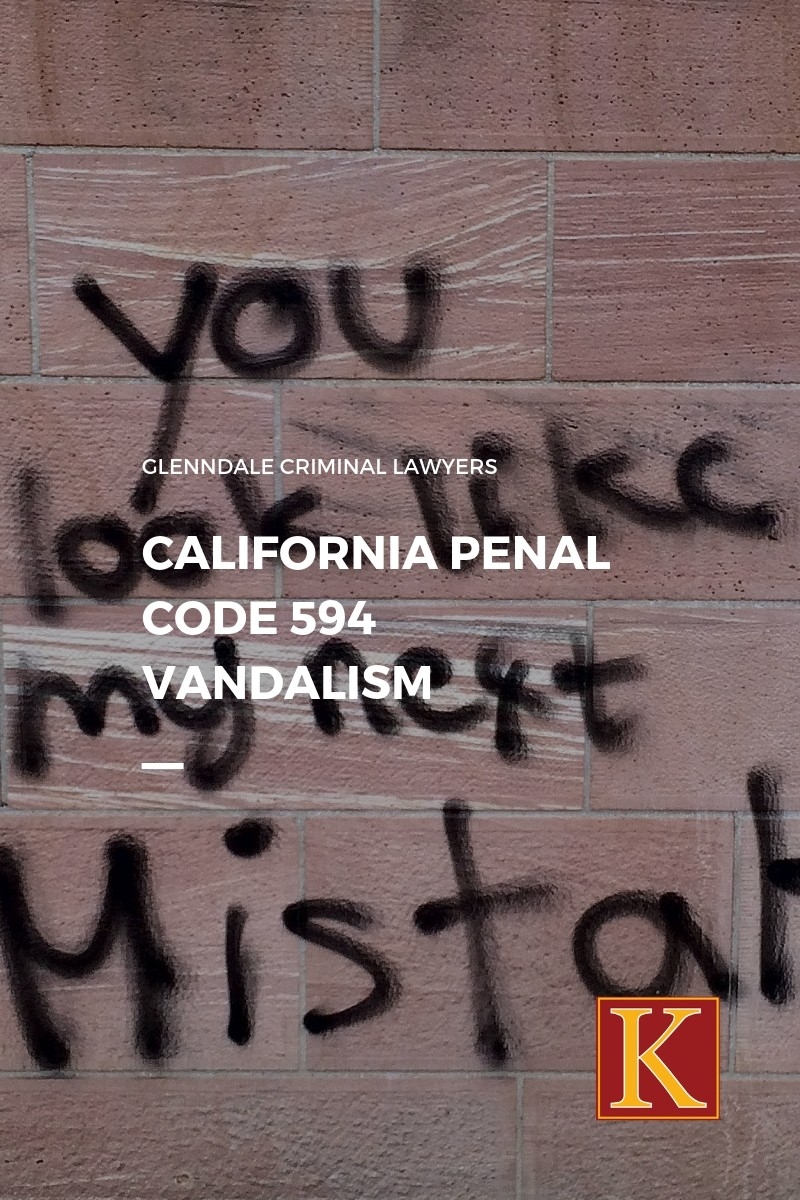 Penal Code Section 594(a) Vandalism