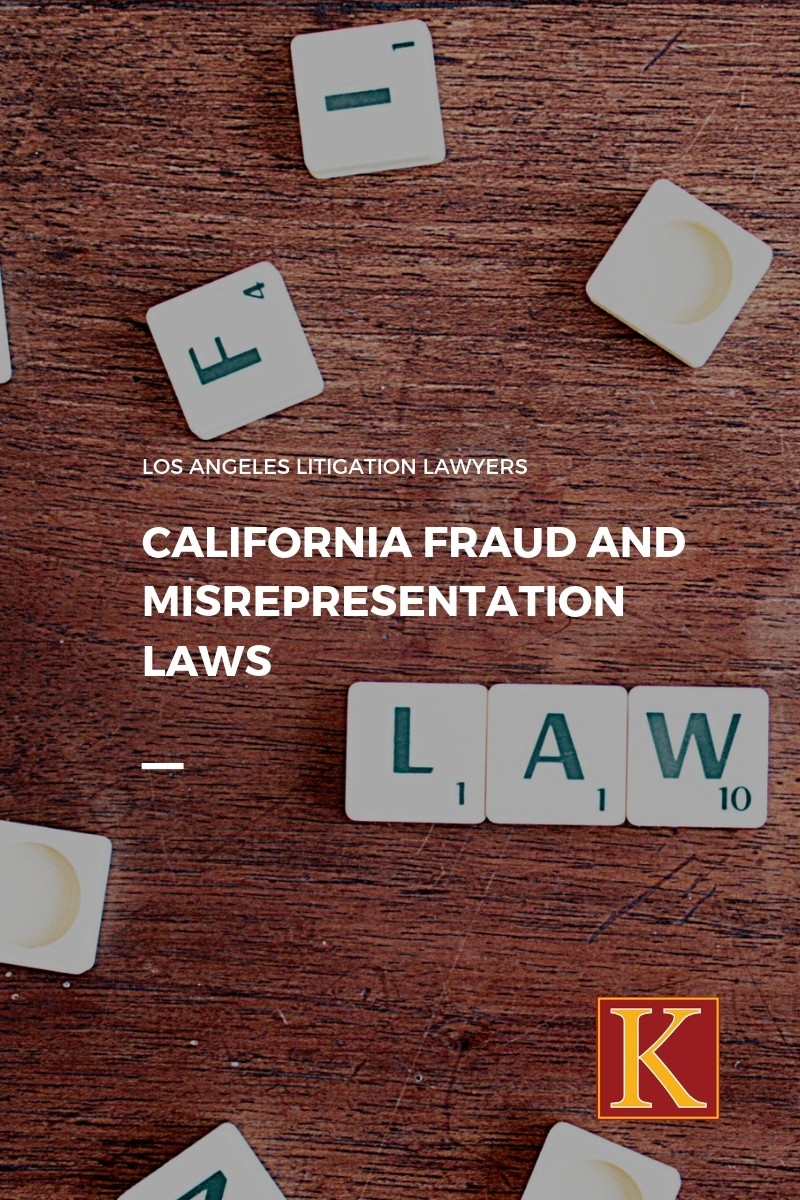 California Fraud and Misrepresentation Laws