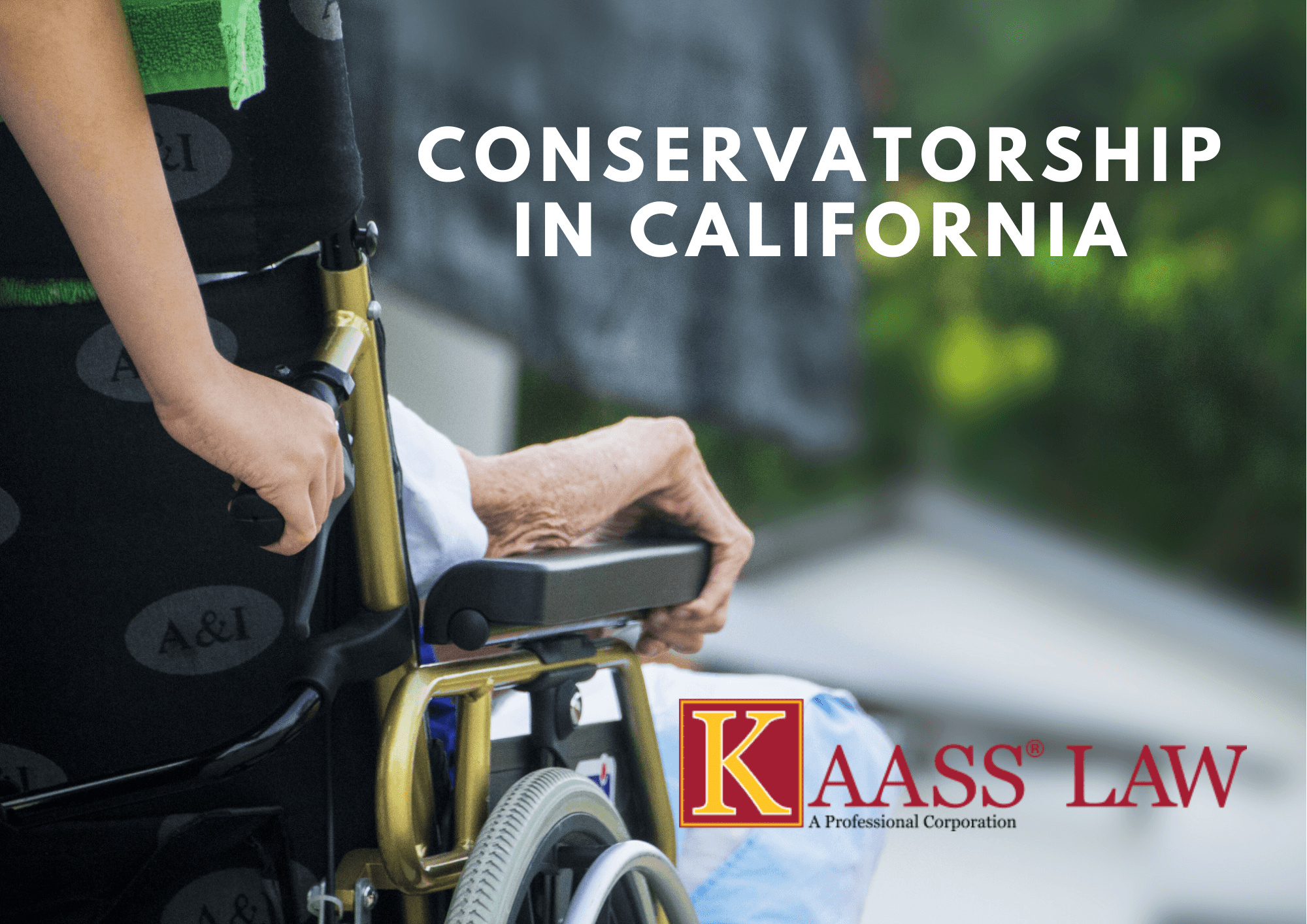 Conservatorship in California