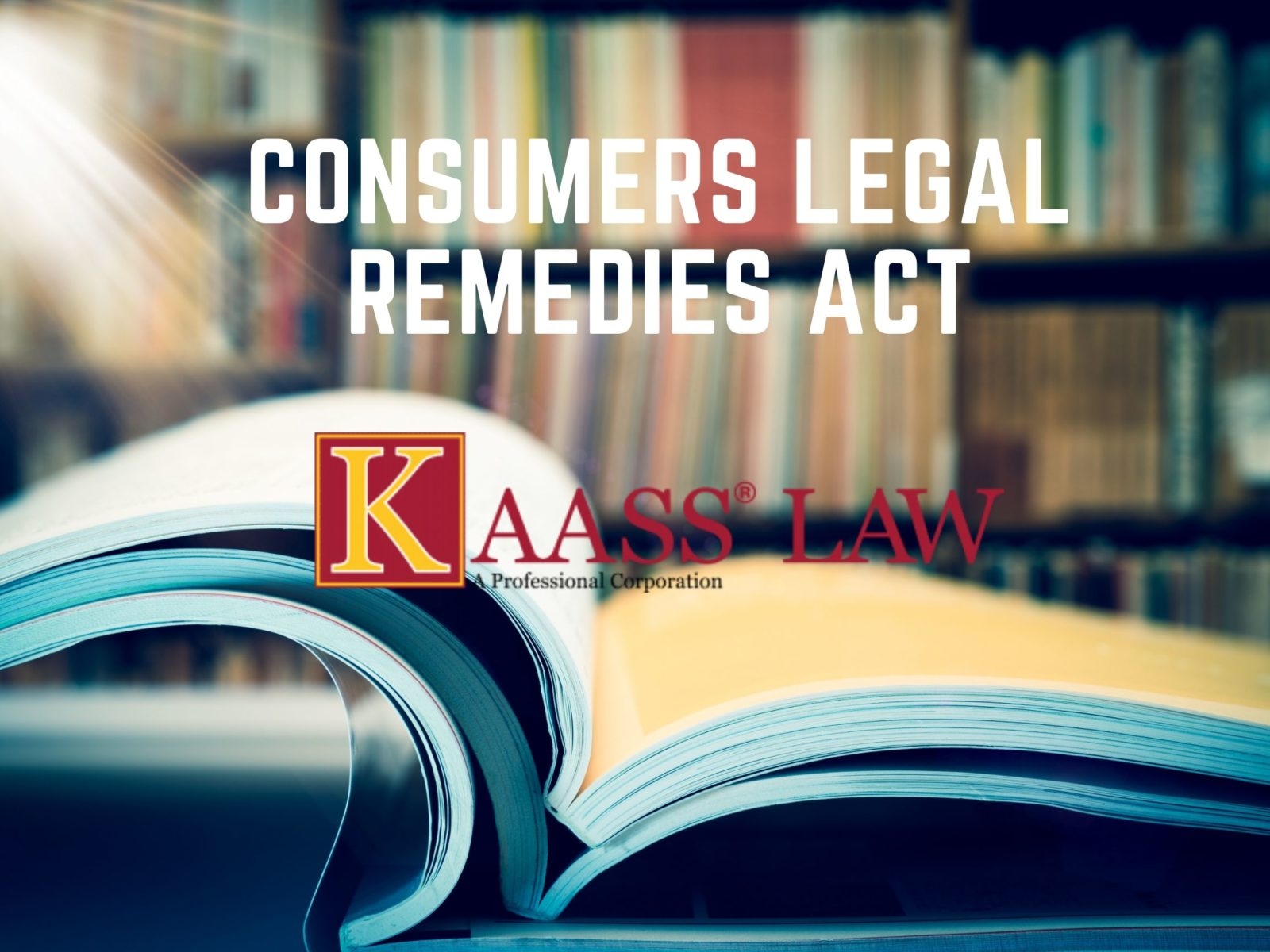 Consumers Legal Remedies Act (CLRA)