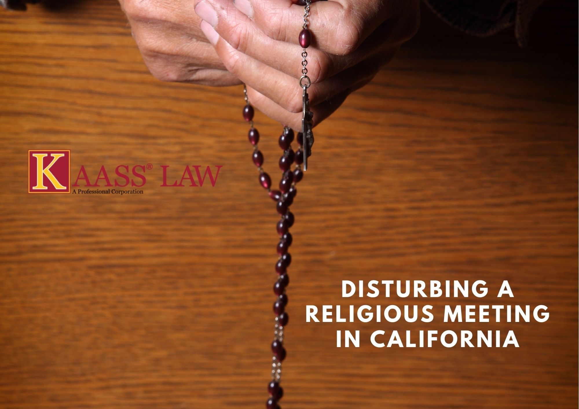 California PC 302: Disturbing a Religious Meeting