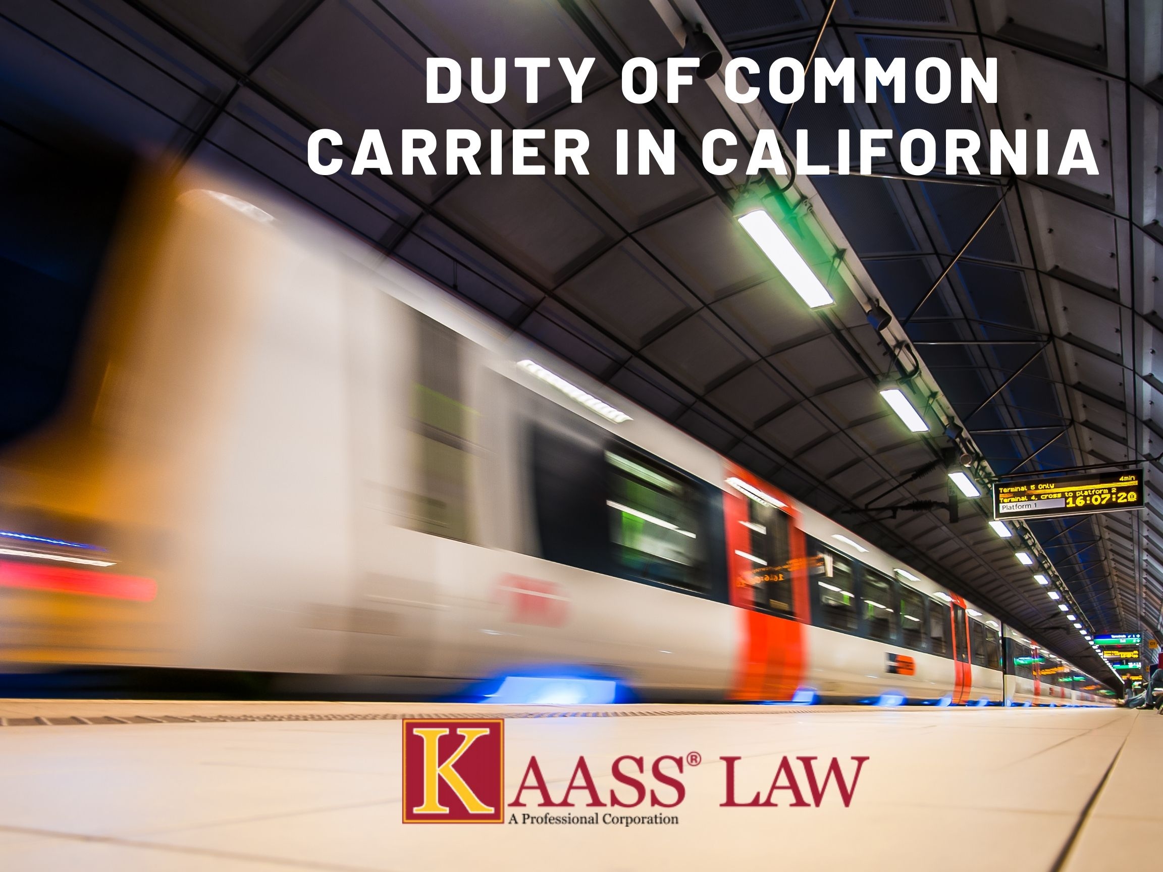 Duty of Common Carrier in California