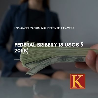 Federal Bribery Laws