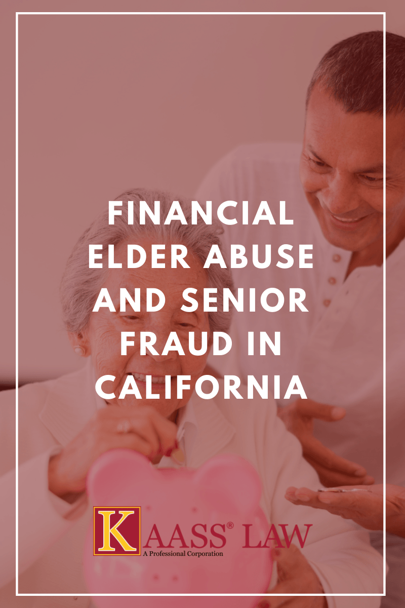 Financial Elder Abuse and Senior Fraud in California