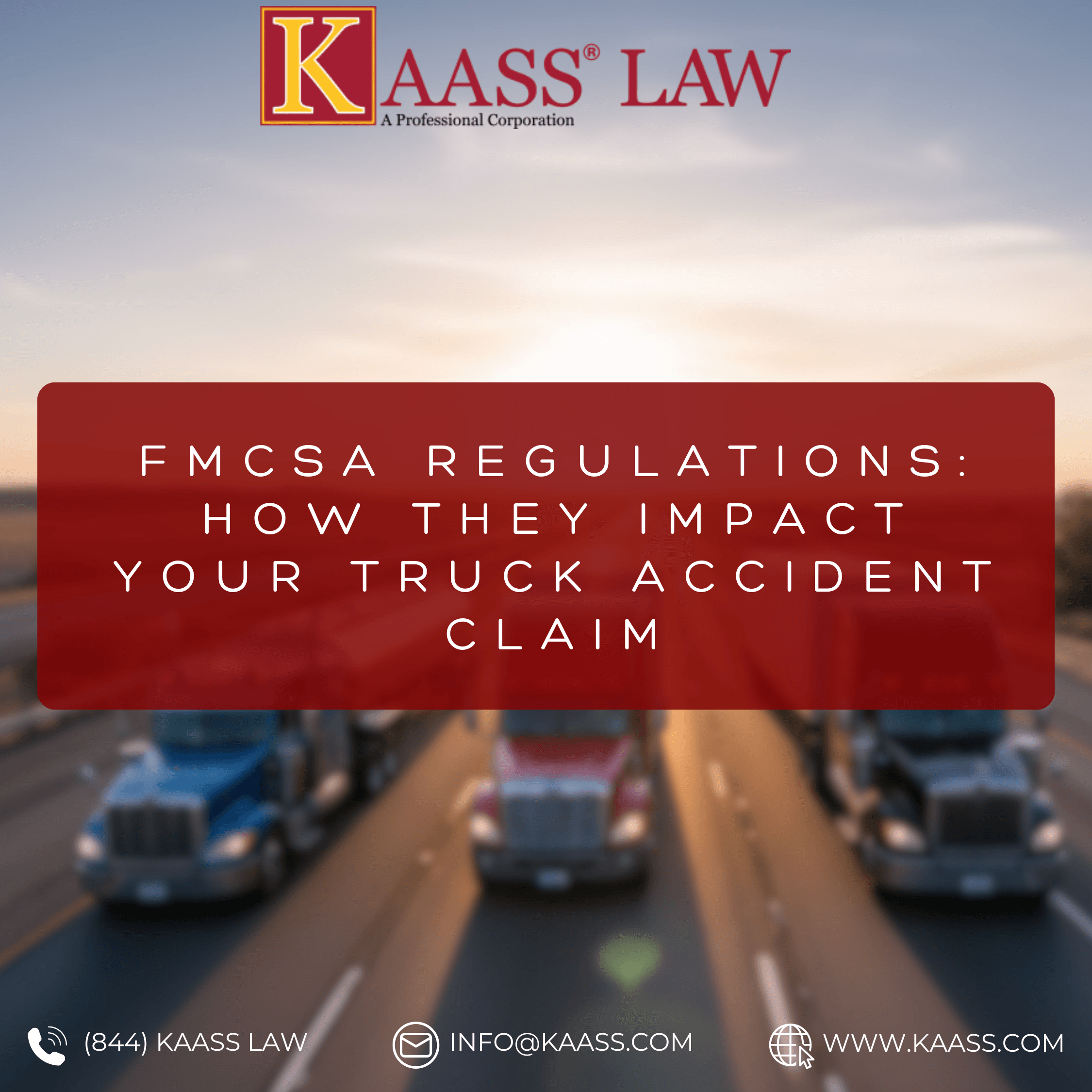 FMCSA Regulations: How They Impact Your Truck Accident Claim