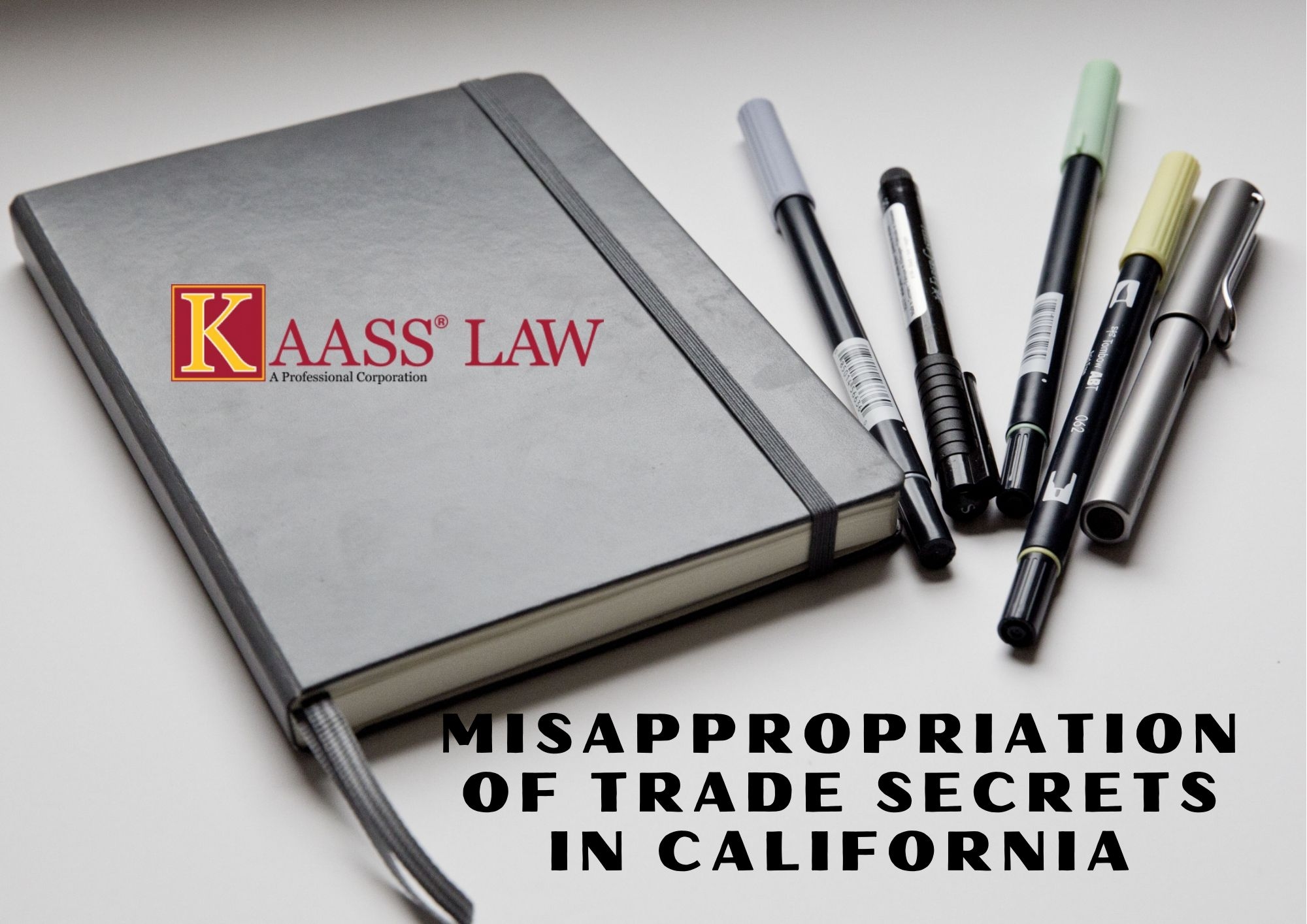 Misappropriation of Trade Secrets in California