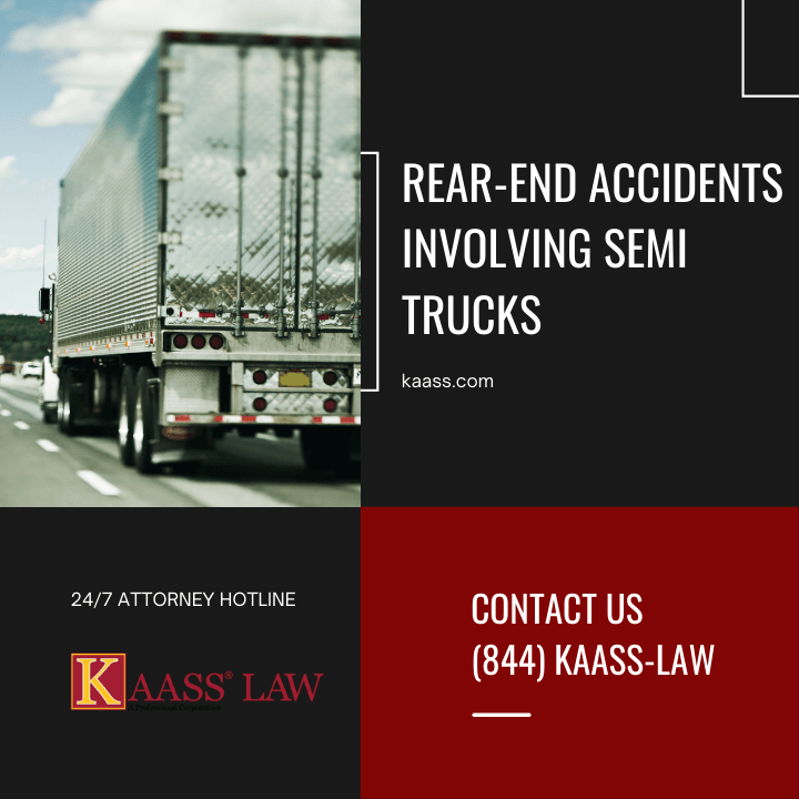 Rear-End Accidents Involving Semi-Trucks