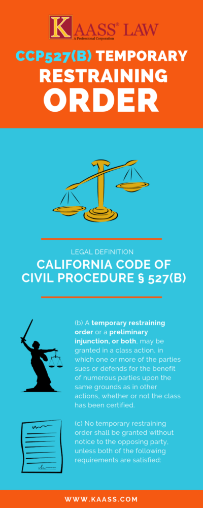 California Code of Civil Procedure § 527(b): Temporary Restraining Order