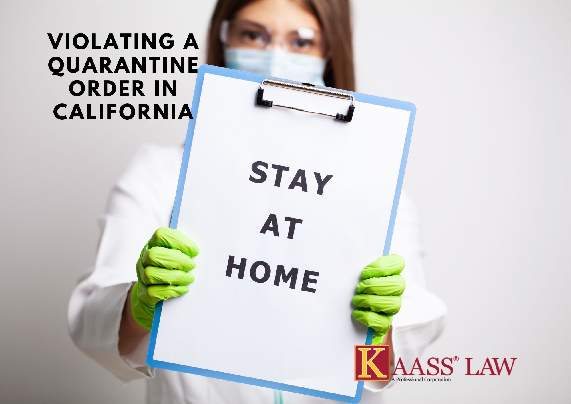 HS 120275 - Violating a Quarantine Order in California