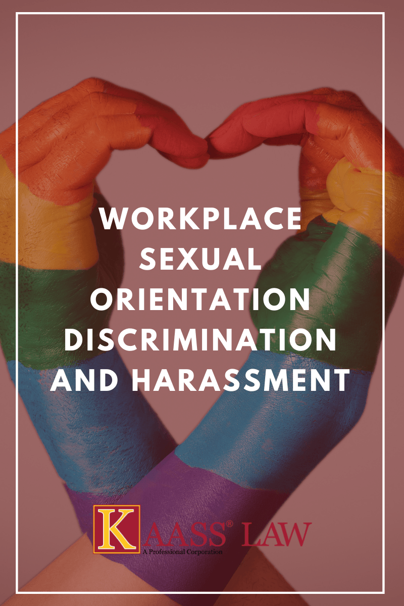 Workplace Sexual Orientation Discrimination and Harassment