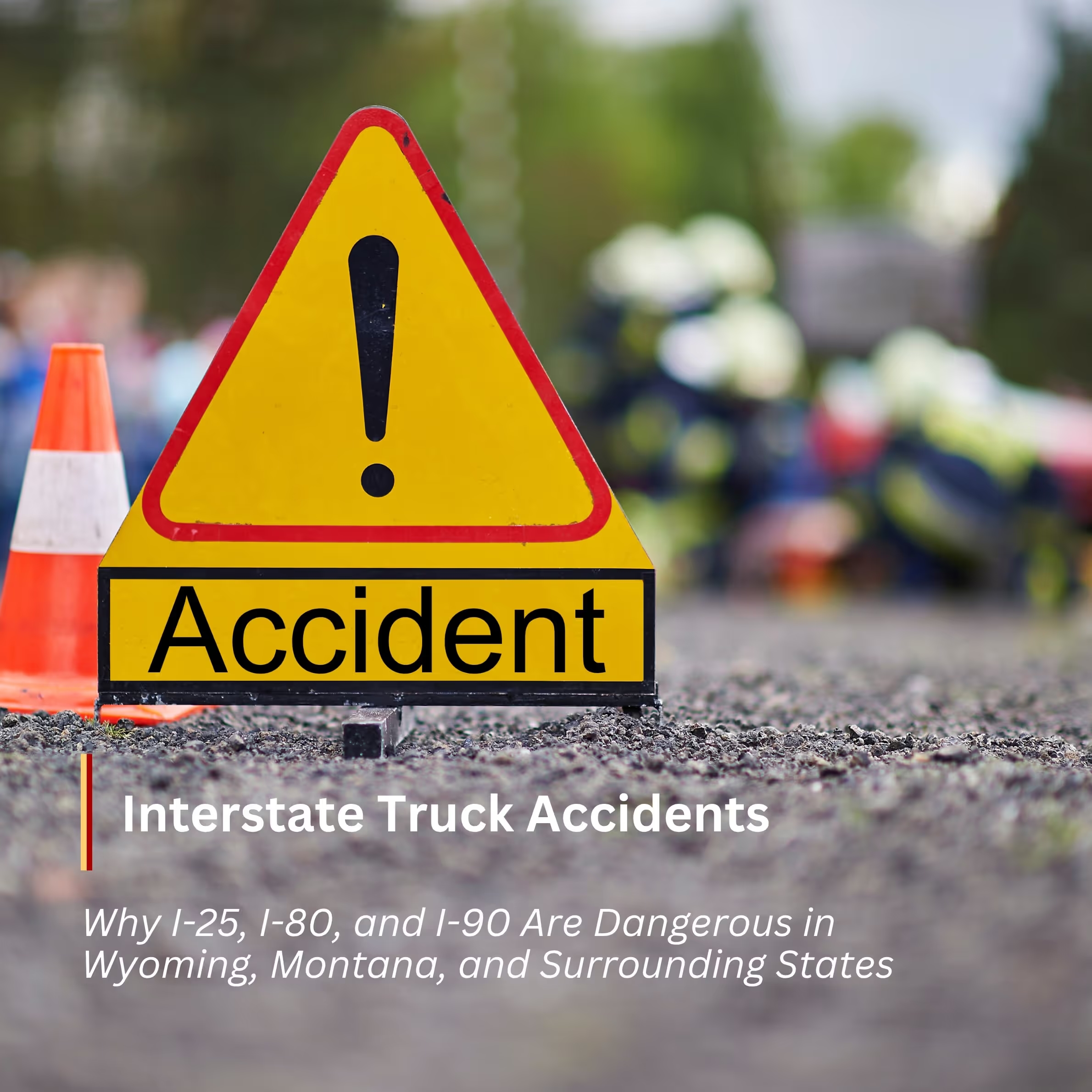 Interstate truck accidents